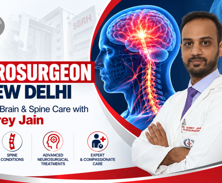 Top Neurosurgeon in New Delhi