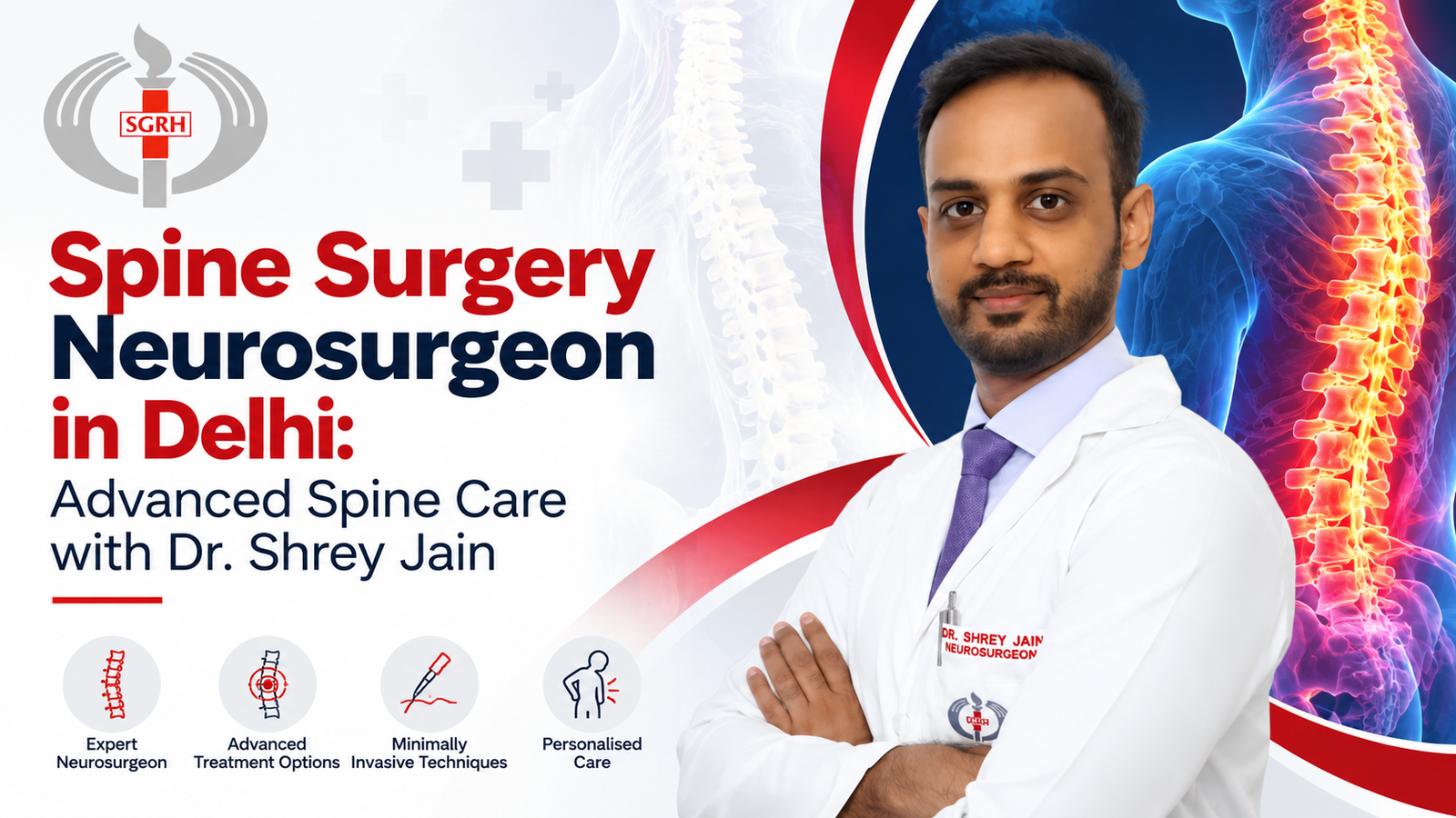 Spine Surgery Neurosurgeon in Delhi
